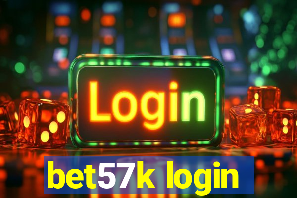 bet57k login